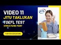 TOEFL STRUCTURE PART: LATIHAN SOAL SKILL 1-5