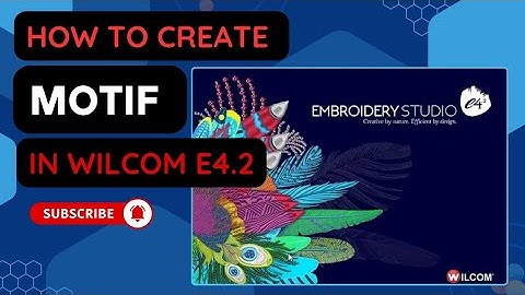 how to create motif in wilcom e4.2