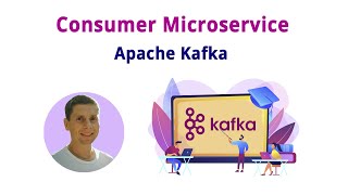 14. Kafka Consumer Microservice (Kafka - полный курс)