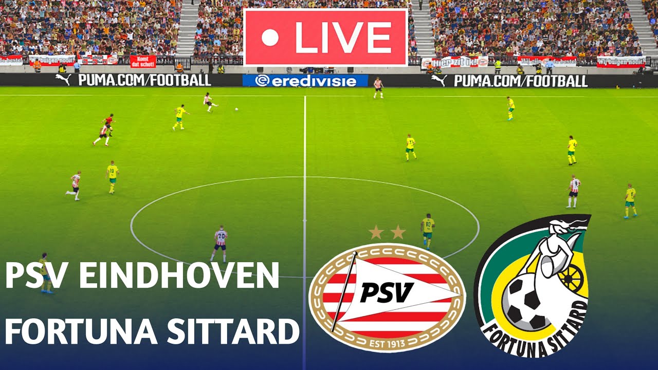 [LIVE] PSV Eindhoven vs Fortuna Sittard | Eredivisie • eFootball Video Game