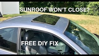 HOW TO FIX A SUNROOF THAT WON'T CLOSE ON ANY BMW