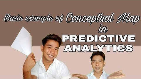 BASIC EXAMPLE OF CONCEPTUAL MAP IN PREDICTIVE ANALYTICS