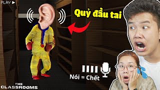 Nếu Nó Nghe Thấy Bạn, Bạn Toi Đời! bqThanh & Ốc Chơi The Classrooms và Gặp Điều Đáng Sợ?