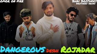 Dangerous Deshi Rojadar || Bangla Funny Video || Presented By Omor on fire & Bhai Brothers Squad VV