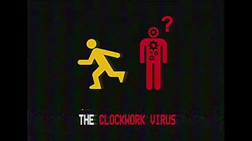 THE CLOCKWORK VIRUS - SCP-217 EAS Scenario