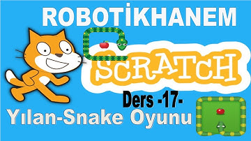Scratch Dersleri -17- Yılan-Snake Oyunu Yapımı-Scratch Oyununu Yap(Robotik Kodlama)#2022