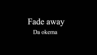 rez inc- ( da okema ) - fade away
