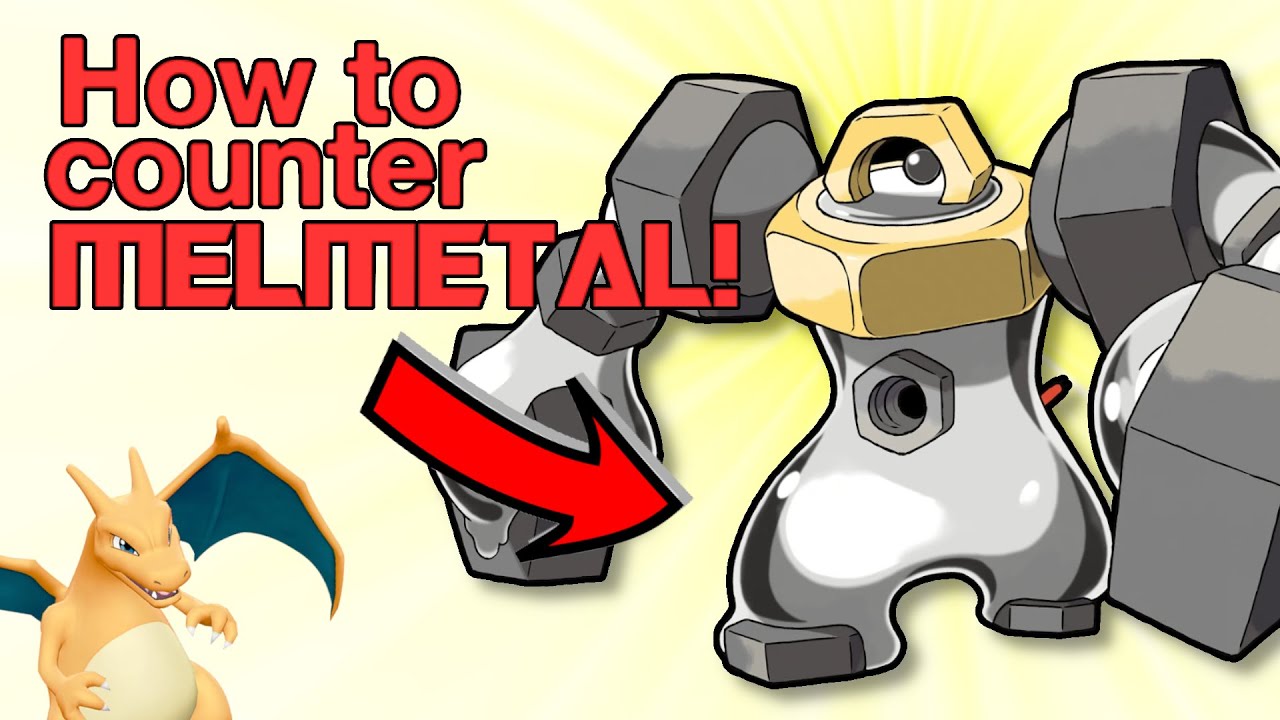 How To Counter Melmetal Youtube How To Counter Melmetal Youtube