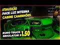 PACK LUZES INTERIOR DE CABINE PARA EURO TRUCK SIMULATOR 2 1.50