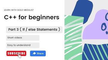 If/else statements in C++ | Part 3 | Dev C++ | Learn with gold medalist.
