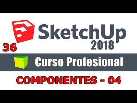 Sketchup 2018 - 36 ✅ Los componentes parte 04