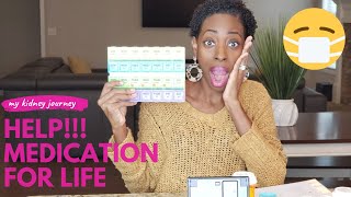 How To Organize Your Medications | Kidney Transplant Meds