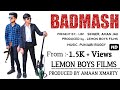 Badmash new by  lemon boys films  best 2022 punjabibuggyofficial song