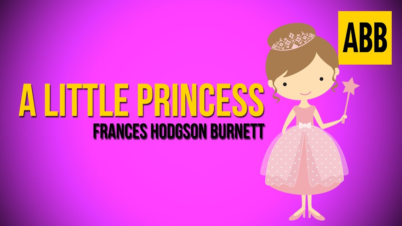 A little princess by frances hodgson burnett - viewerfaher