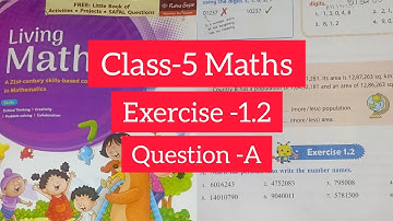 Exercise - 1.2 Q-A | Class-5 Maths | Living Maths | Ratnasagar Publication | Chapter 1 Place Value