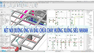 REVIT MEP: HƯỚNG DẪN KẾT NỐI NHANH ĐƯỜNG ỐNG VÀ ĐẦU PHUN HƯỚNG XUỐNG
