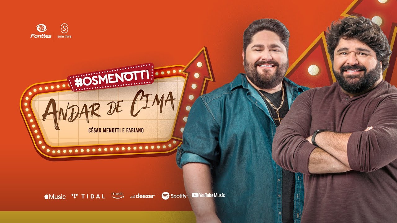 César Menotti & Fabiano - Andar de Cima (Clipe Oficial) - YouTube
