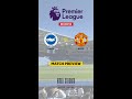 Brighton vs Manchester United | Premier League | Matchday 38 | MATCH PREVIEW