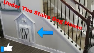 Dog House Built Under The Stairs