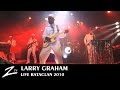 Larry Graham - Bataclan Paris - Full LIVE HD