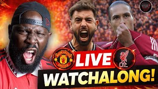 Man Utd Vs Liverpool | Watch Along | THE DERBY IS HERE!!!