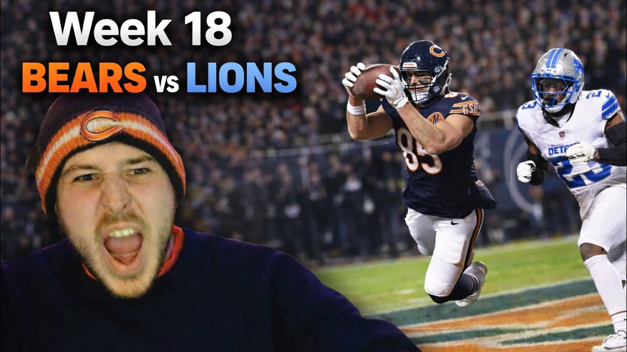 Bears Fan Reacts to: Bears vs Lions | Week 18 (Season 2025-26) - YouTube