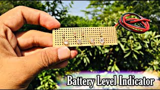 How To Make A Battery Level Indicator, Battery Volt Level Indicator