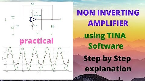 Non inverting Amplifier using TINA software | Practical simulation explanations in Tamil