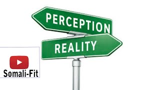 Difference between perception and reality| Easy way defined | Doc Robyn