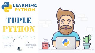 Tuples in Python: Definition, Syntax & Advantages (Tuples vs Lists) - Python Tutorial for Beginners