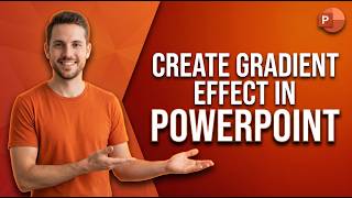 How To Create Gradient Effect In PowerPoint (Easy Guide)