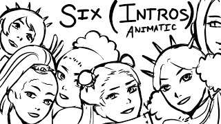 [ANIMATIC] All Six Queen Introductions(Compilation)- Six the musical