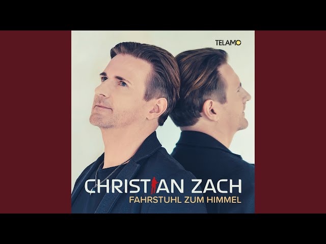 Christian Zach - Fahrstuhl Zum Himmel