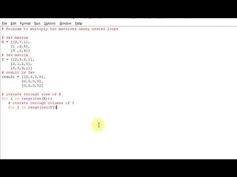 Program to multiply two matrices using nested loops - YouTube