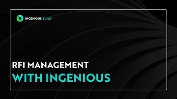 RFI Management with INGENIOUS