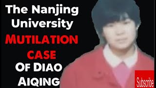 Unsolved Horror :The Cryptic Case of Diao Aiqing's