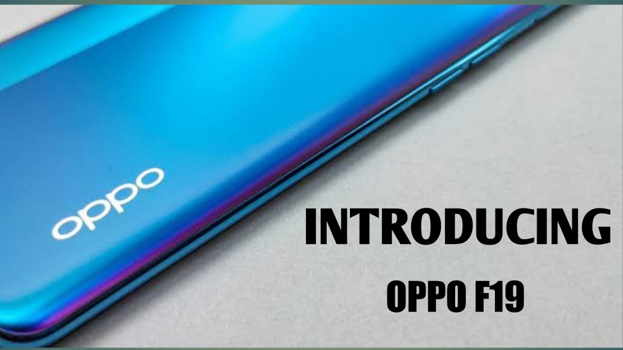 INTRODUCING | OPPO F19 | TRAILER | & | FIRST  | LOOK