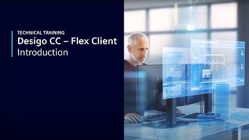 Desigo CC Flex Client – Einführung