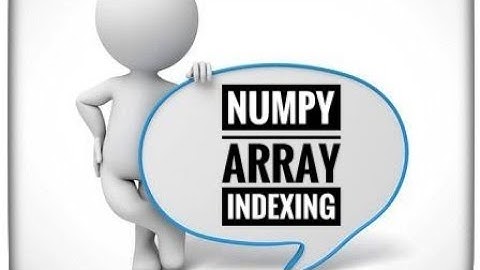 Numpy Array Indexing and Slicing |Machine Learning Tutorial - 14  | #Study_with_flow