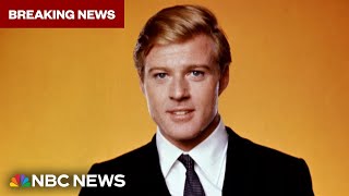 BREAKING: Hollywood legend Robert Redford dead at age 89
