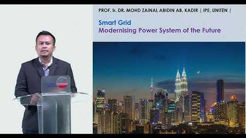 SMART GRID ROADSHOW: Smart Grid: Modernising Power System of The Future