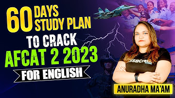 Prepare for AFCAT 2 2023 English & Score Highest In Just 60 Days | English 60 Days Study Plan