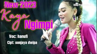 NEW 2023 - KAYA NGIMPI - DESY PARASWATI - ORGAN DESY PARASWATI GROUP PIMP: DESY.P || LIVE SETU PATOK