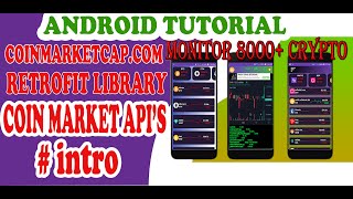 Android Retrofit tutorial All Crypto Currency Signal app using MVVM|COINMARKETCAP API #intro