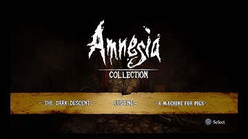 Amnesia Collection Playthrough Part 1 - No Commentary
