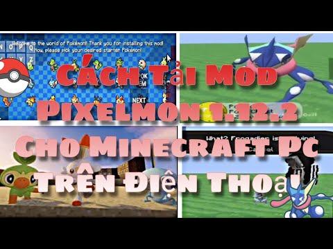 Video Cách Tải Mod Pixelmon 1.12.2 Cho Minecraft Pc Trên... - youtube