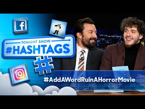 Co-host jack harlow helps jimmy with hashtags: #addawordruinahorrormovie | the tonight show