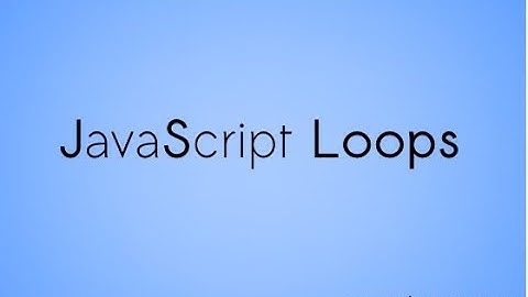 Control Structures For Loops, While Loops, For Loops in Java Script | Java Script Course | Episode 2