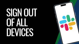 How to Sign Out of All Devices on Slack