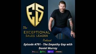 The Empathy Gap with Daniel Murray